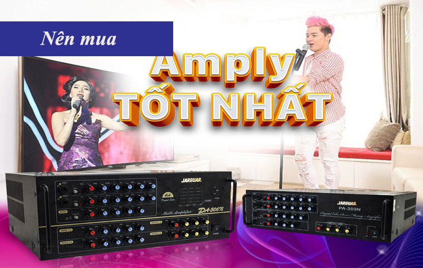 Nên mua Amply dựa trên mục đích sử dụng nen-mua-amply-karaoke-nao-tot-nhat