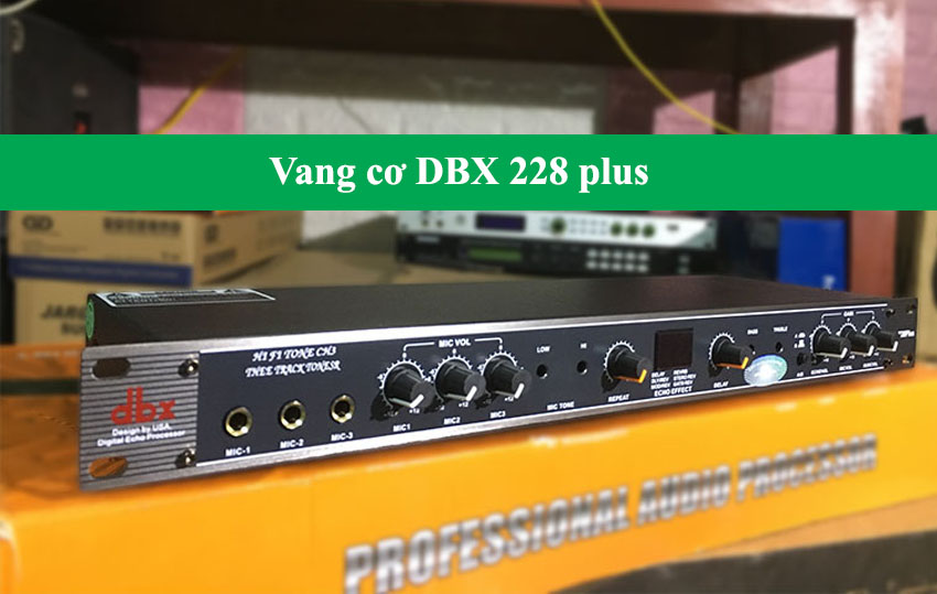vang-co-dbx-228-plus