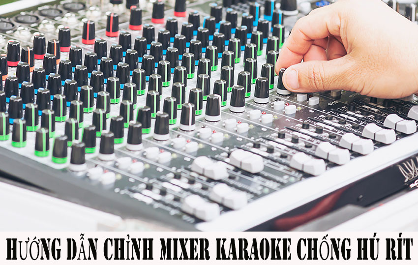 huong-dan-chinh-mixer-karaoke-dd
