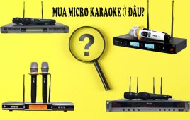 Mua micro karaoke không dây ở đâu uy tín, giá tốt?