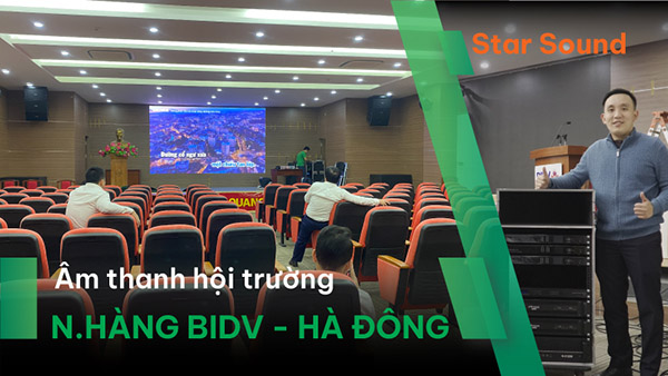 âm thanh hội trường ngân hàng BIDV Hà Đông