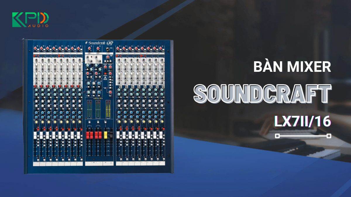 Bàn mixer Soundcraft LX7II