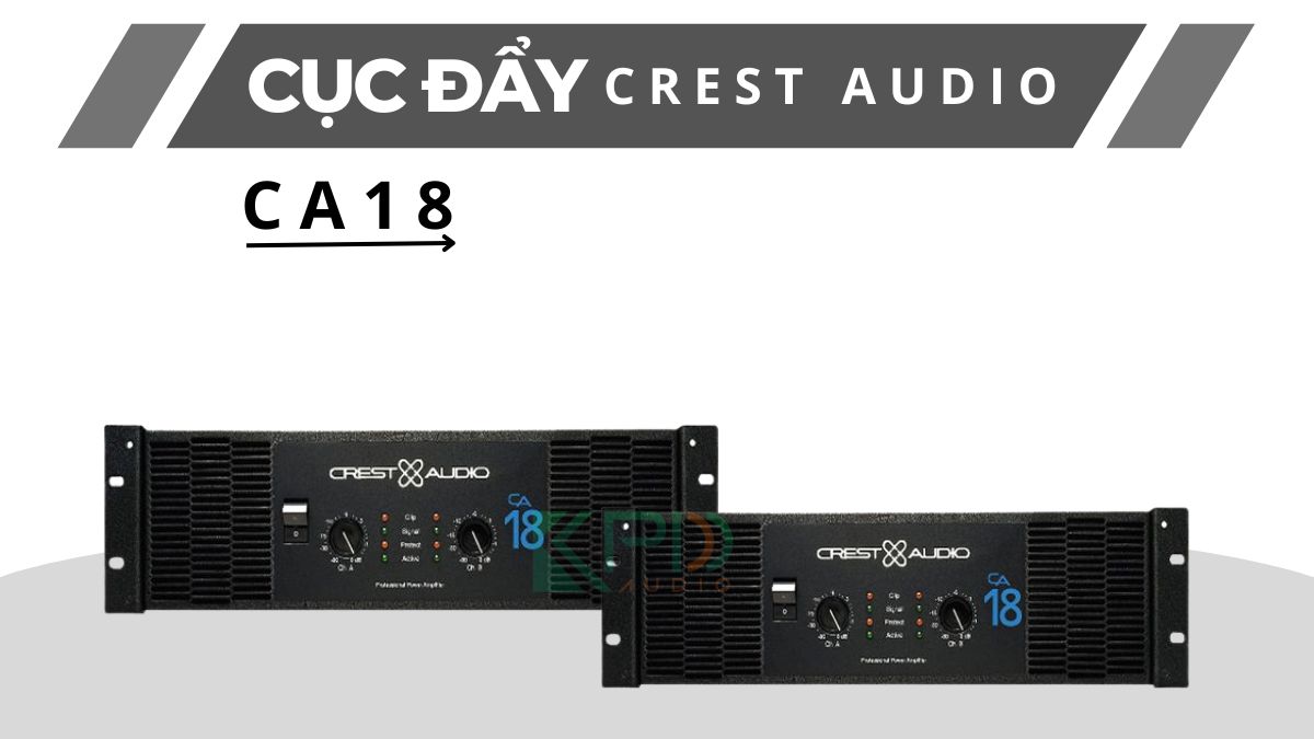 Cục đẩy công suất Crest Audio ca18