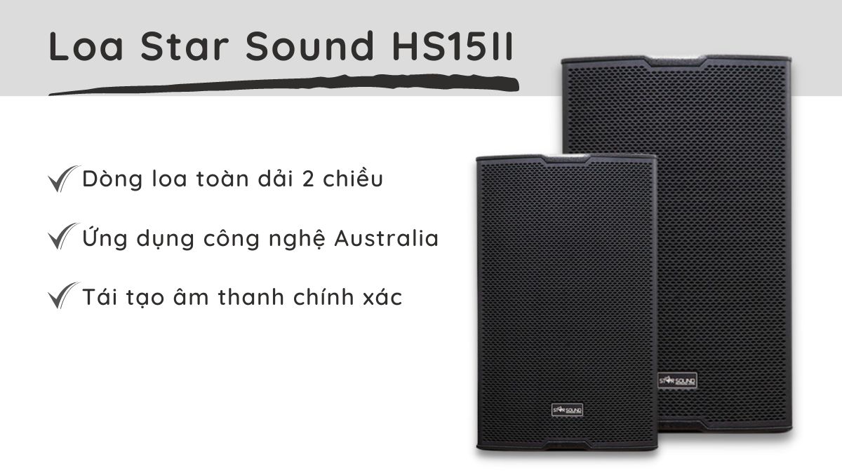 Loa Star Sound HS15II