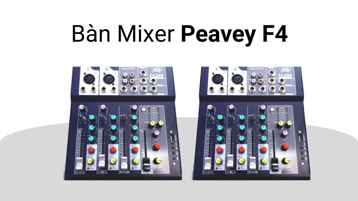 Bàn Mixer Peavey F4