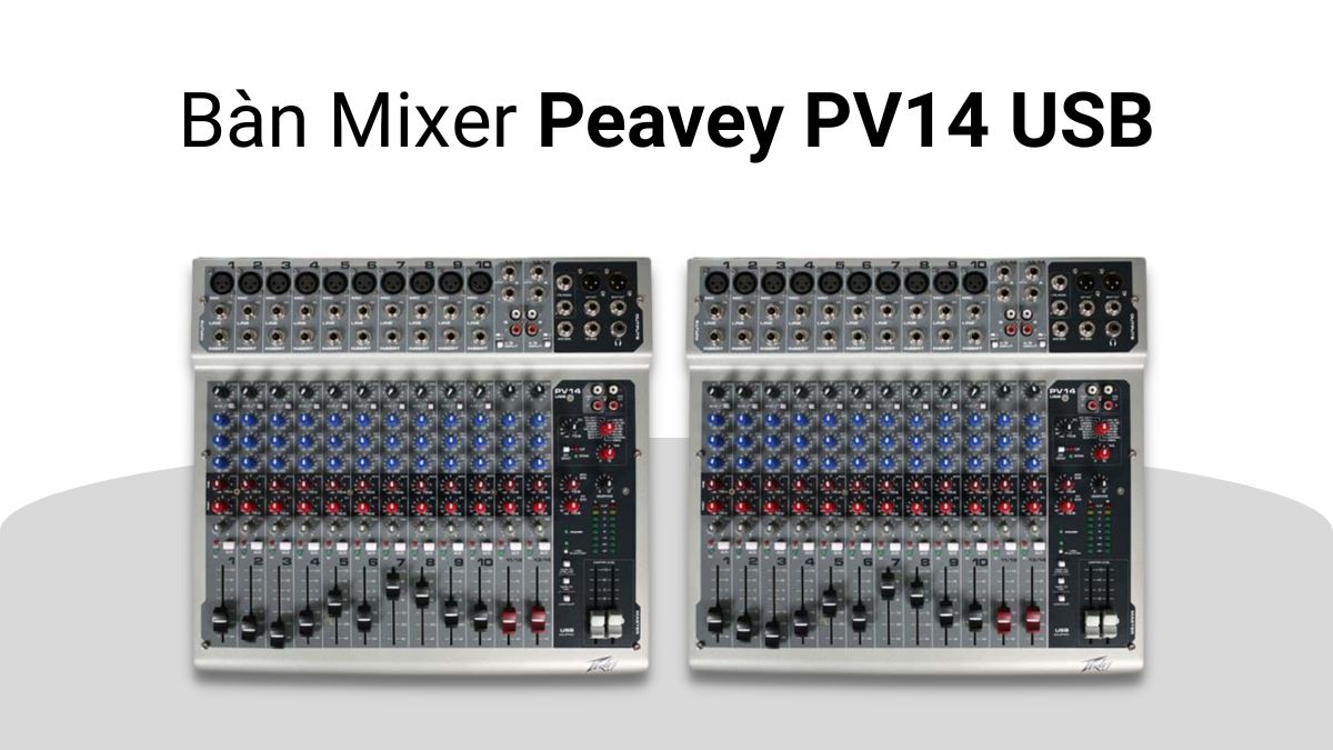 Bàn Mixer Peavey PV14 USB