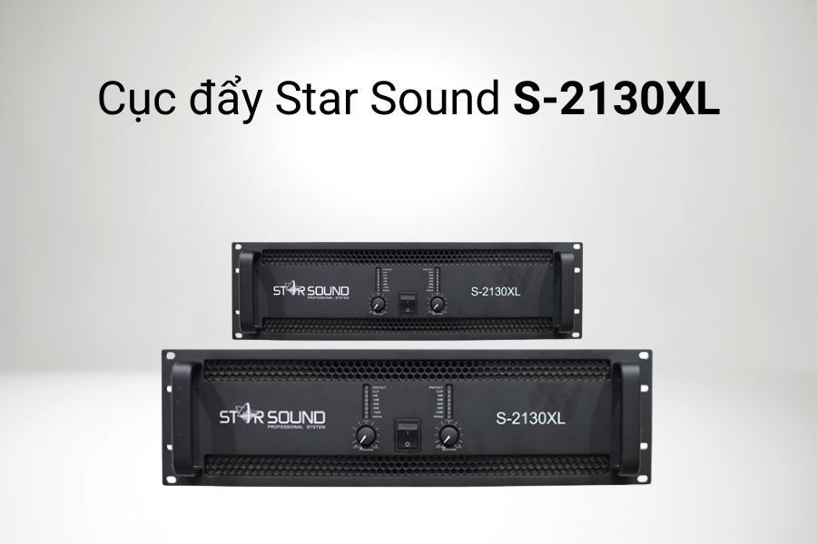 Cục đẩy Star Sound S-2130XL
