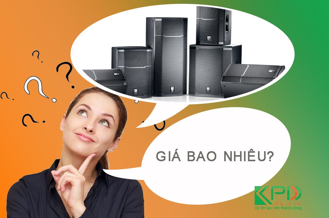 Dàn âm thanh sân khấu giá bao nhiêu?